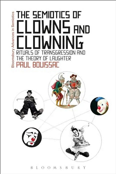 The Semiotics Of Clowns And Clowning-..