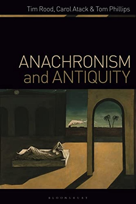 Anachronism And Antiquity-..
