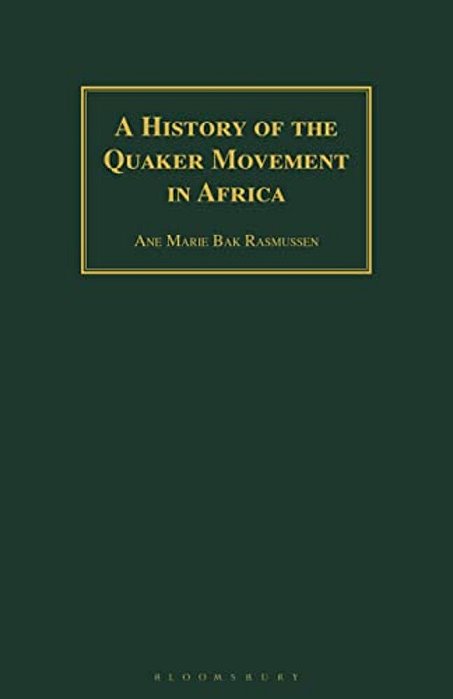 A History Of The Quaker Movement In Africa-..