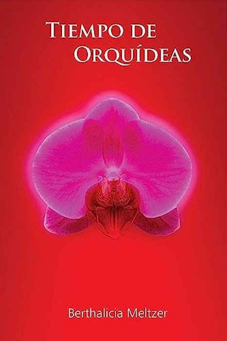 Tiempo De Orquideas-..