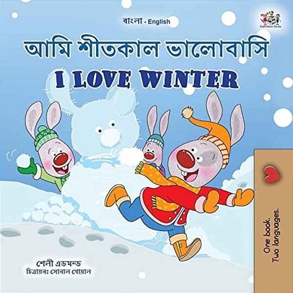 I Love Winter (Bengali English Bilingual Children's Book)-..