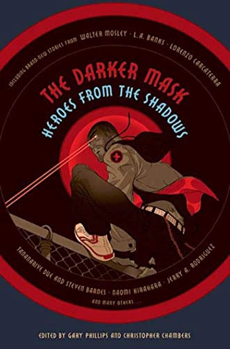 The Darker Mask: Heroes From The Shadows-..