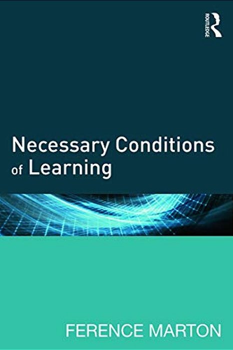 Necessary Conditions Of Learning-..