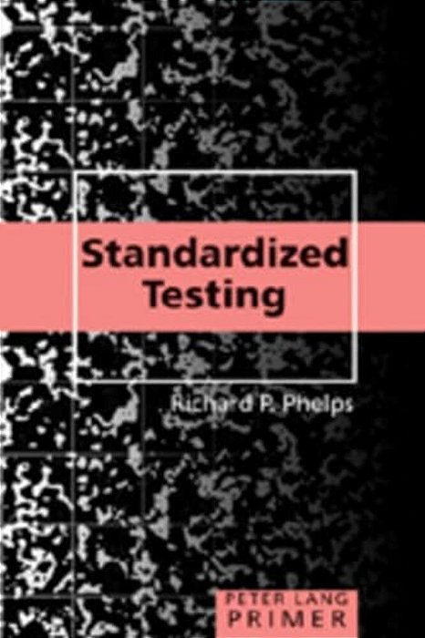 Standardized Testing Primer-..