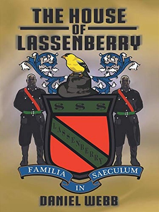 The House Of Lassenberry-..