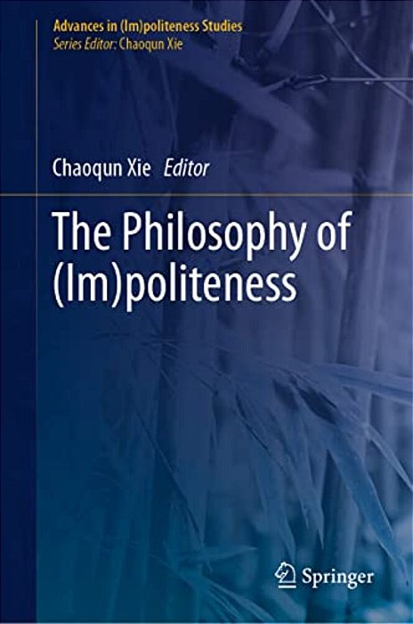 The Philosophy Of (Im)politeness-..