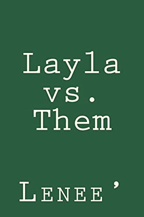 Layla Vs Them-..