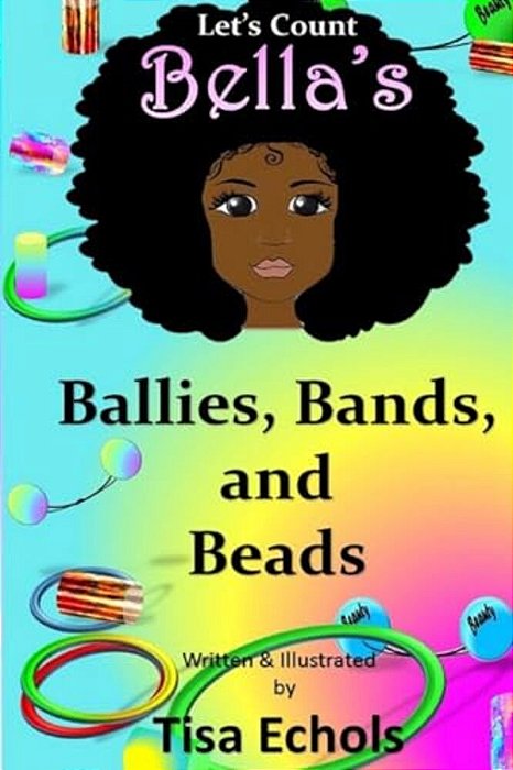 Bella's Ballies, Bands, And Beads-..