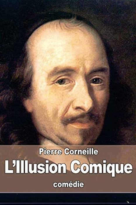L'Illusion Comique-..