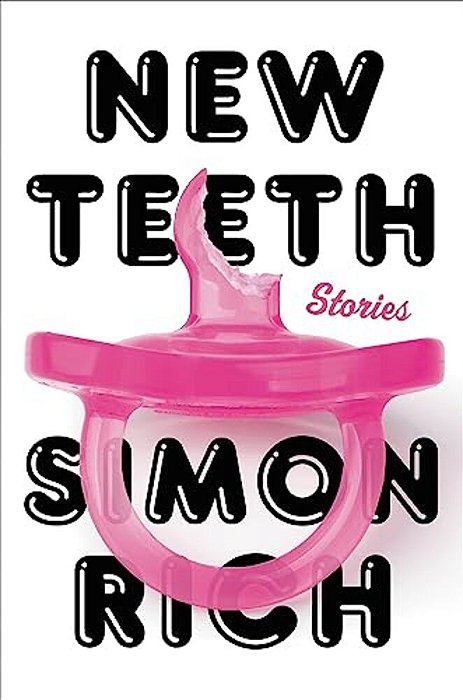 New Teeth: Stories-..
