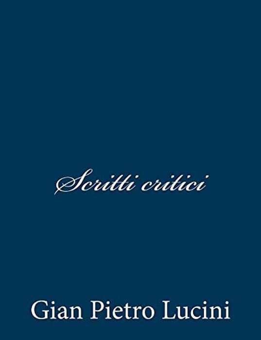 Scritti Critici-..