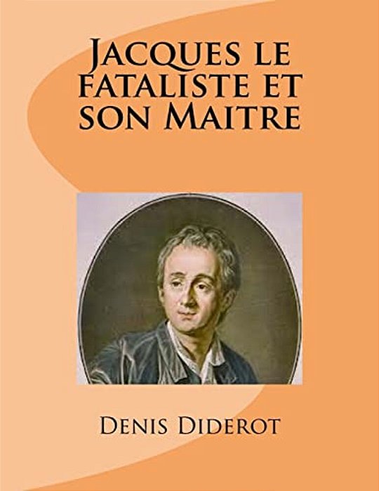 Jacques Le Fataliste Et Son Maitre-..
