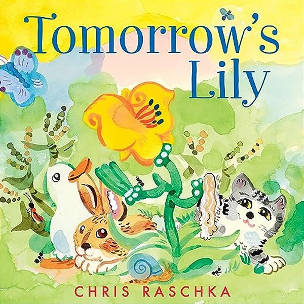 Tomorrow's Lily-..