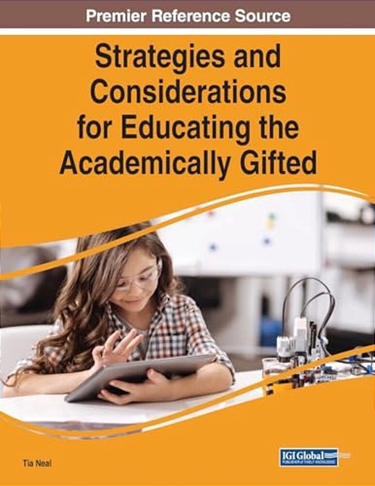 Strategies And Considerations For Educating The Academically Gifted-..
