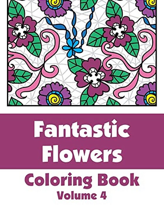 Fantastic Flowers Coloring Book-..