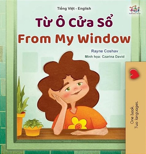From My Window (Vietnamese English Bilingual Kids Book)-..