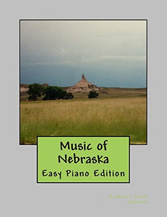 Music Of Nebraska: Easy Piano Edition-..