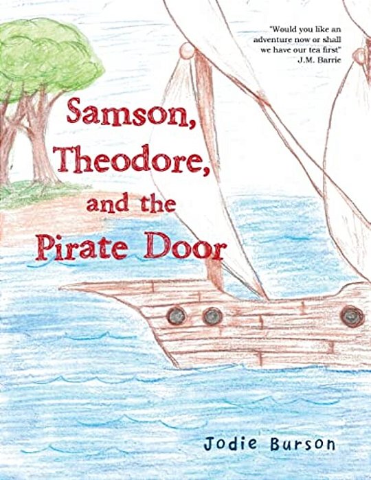 Samson, Theodore, And The Pirate Door-..