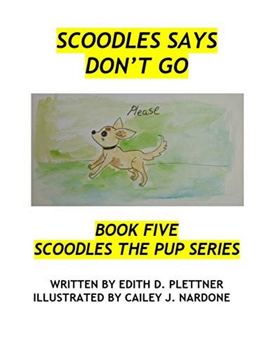 Scoodles Says Don't Go-..