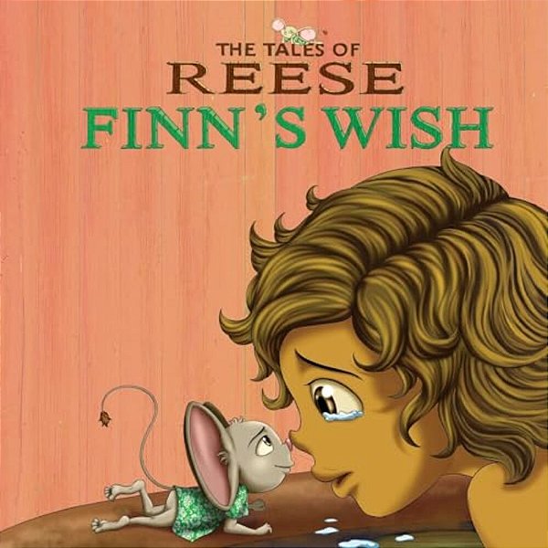 The Tales Of Reese: Finn's Wish-..