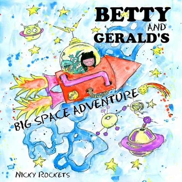 Betty And Gerald's Big Space Adventure-..