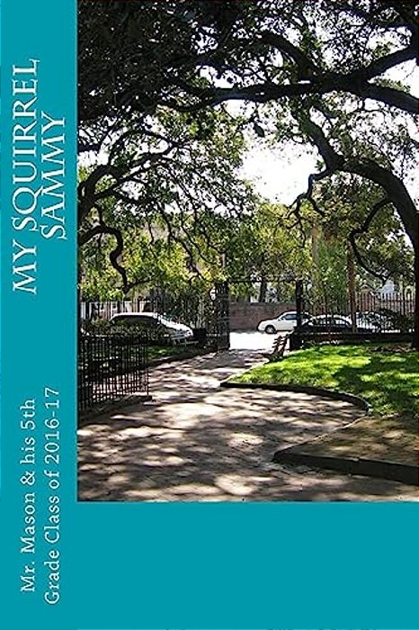 My Squirrel Sammy-..