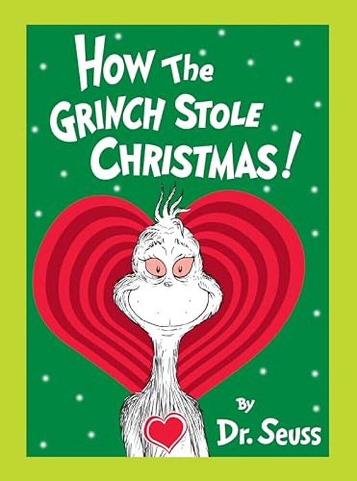 How The Grinch Stole Christmas! Grow Your Heart Edition: Grow Your Heart 3-D Cover Edition-..