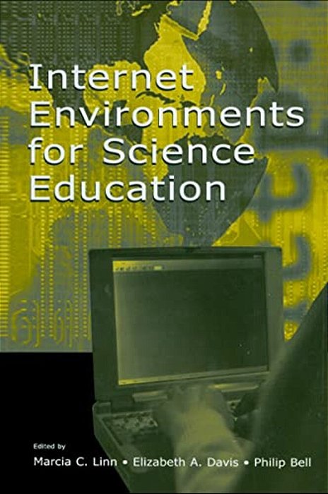 Internet Environments For Science Education-..