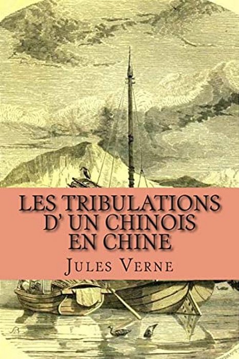 Les Tribulations D' Un Chinois En Chine-..