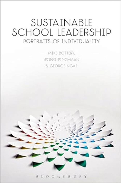 Sustainable School Leadership: Portraits Of Individuality-..