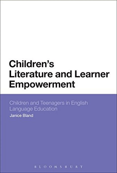 Children's Literature And Learner Empowerment: Children And Teenagers In English Language Education-..