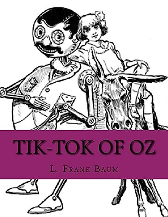 Tik-Tok Of Oz-..