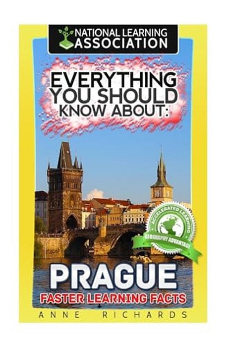 Everything You Should Know About: Prague-..
