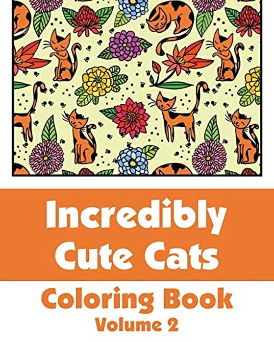 Incredibly Cute Cats Coloring Book-..