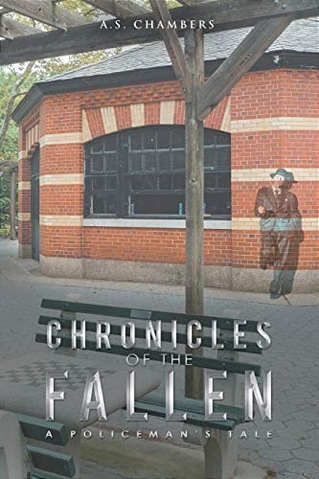 Chronicles Of The Fallen: A Policeman's Tale-..