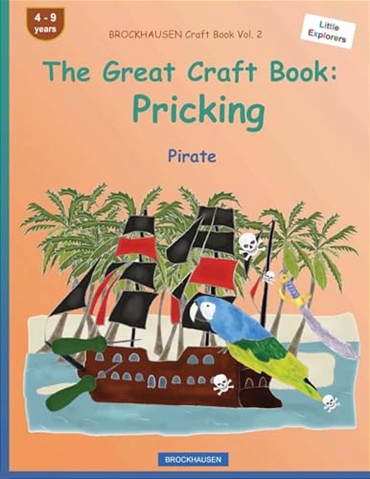 Brockhausen Craft Book Vol. 2 - The Great Craft Book: Pricking: Pirate-..