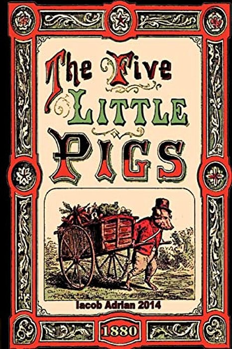 The Five Little Pigs (1880)-..