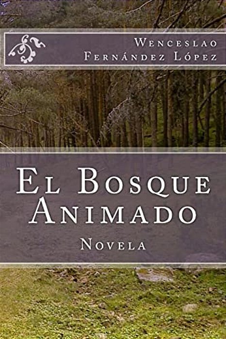 El Bosque Animado-..