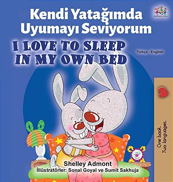 I Love To Sleep In My Own Bed (Turkish English Bilingual Book)-..