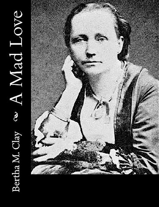 A Mad Love-..
