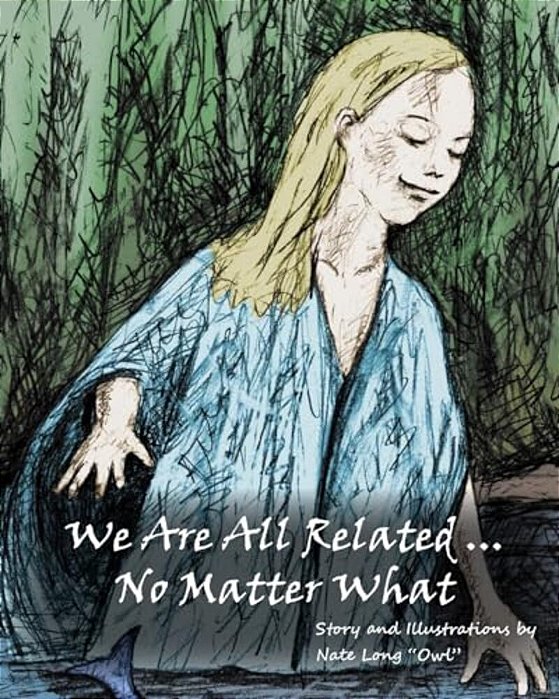 We Are All Related... No Matter What-..