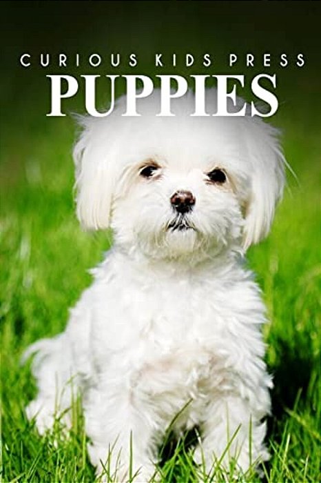 Puppies - Curious Kids Press-..