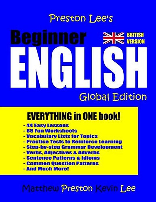 Preston Lee's Beginner English - Global Edition (British Version)-..