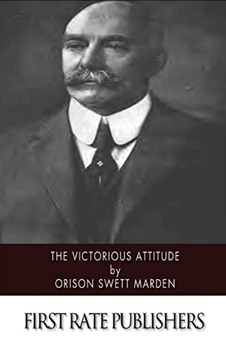 The Victorious Attitude-..