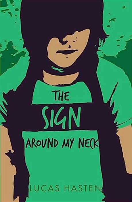 The Sign Around My Neck-..