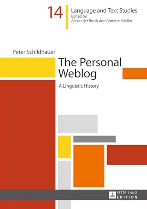 The Personal Weblog: A Linguistic History-..