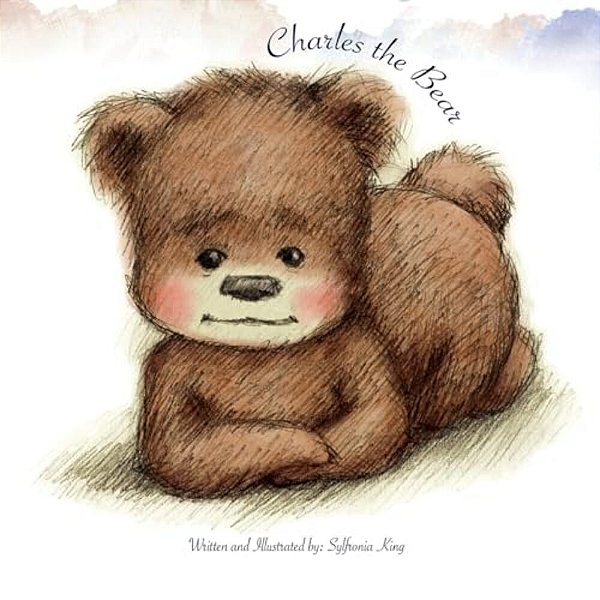 Charles The Bear: A North American Woodland Tale-..