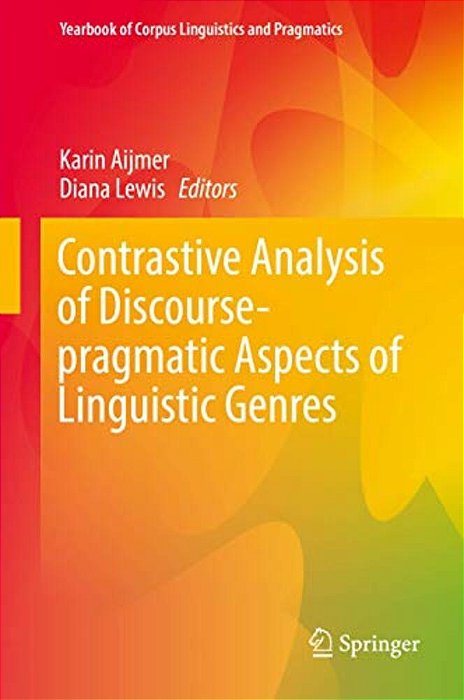 Contrastive Analysis Of Discourse-Pragmatic Aspects Of Linguistic Genres-..