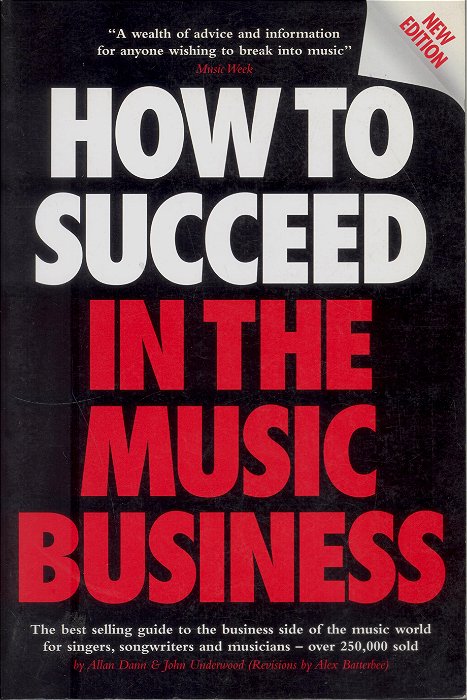 How To Succeed In The Music Business-..