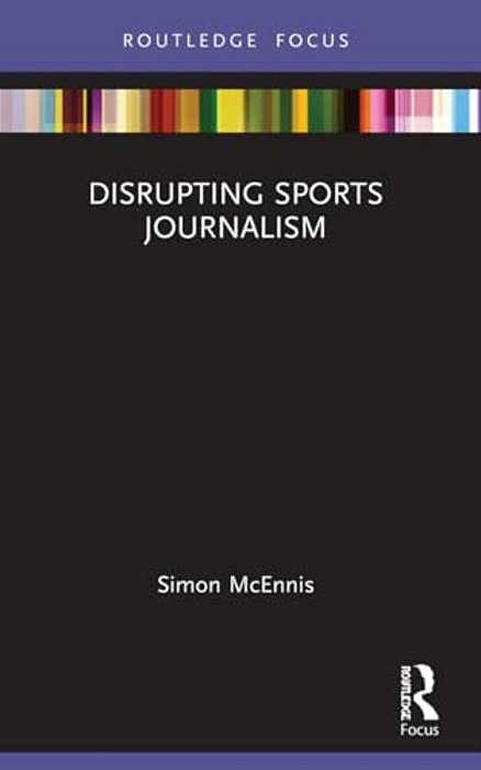 Disrupting Sports Journalism-..